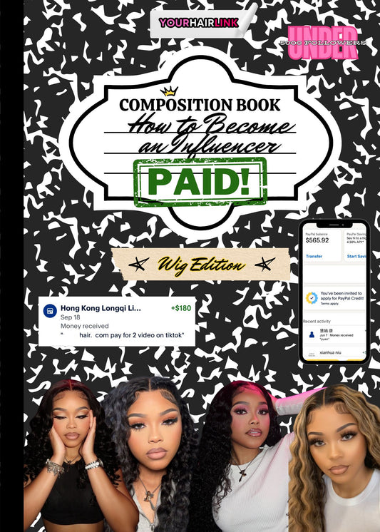 How to Become a Paid Influencer Hair Edition Ebook (DIGITAL DOWNLOAD)